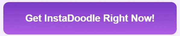 get instadoodle button